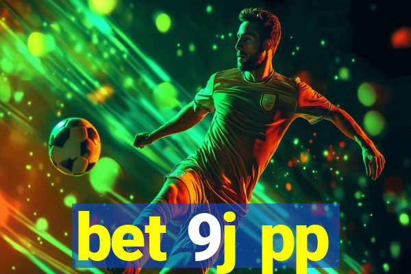 bet 9j pp